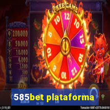 585bet plataforma